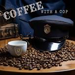 Coffee with a Cop - Market Press (1740 Market Drive)