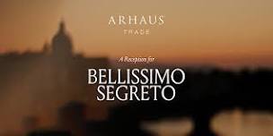 A  Reception for Bellissimo Segreto