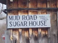 Maple Weekend Mud Road Sugar House