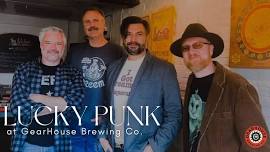 Lucky Punk @ GearHouse Brewing Co.!