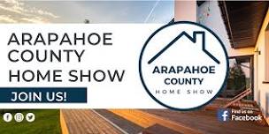 Arapahoe County Home Show, November 2024