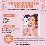 From Garden to Glow: DIY Botanical Skincare