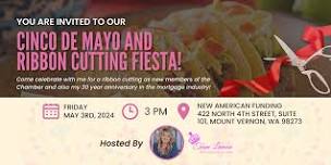 Cinco De Mayo & Ribbon Cutting Fiesta!