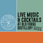 Live Music at Old Forge Distillery — The Old Mill