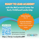 Ready to Lead Academy with the McCormick Center for Early Childhood Leadership