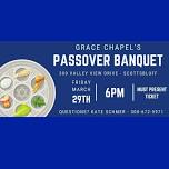 Grace Chapel’s Messiah in the Passover Banquet — Hope Radio KCMI 97.1 | Cross Times Newspaper | Cross Reference Library