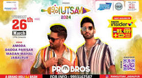 RANGUTSAV 2024 FEATURING PRO BROS LIVE IN JABALPUR | HOLI 2024