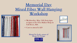 Memorial Day Mixed Fiber Wall Hanging Workshop