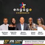 Engage: Comeback BUY TICKETS