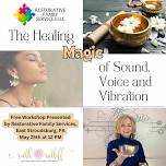 The Healing Magic of Sound