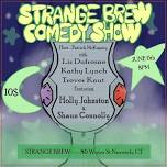 Strange Brew Comedy Show