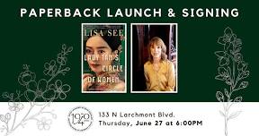 Paperback Launch! Lisa See's LADY TAN'S CIRCLE OF WOMEN