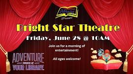 SRP WEEK 4: BRIGHT STAR THEATRE