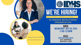 IDHS In-Person Recruitment Presentation