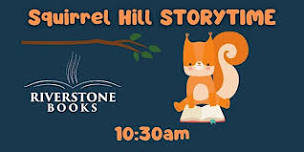 Sunday Storytime at Squirrel Hill — Riverstone Books