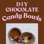 DIY Chocolate Candy Bowl