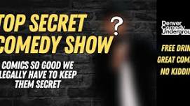 Top Secret Stand Up Comedy