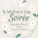 Mother's Day Soiree