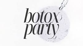 Botox Party