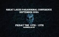 2024 Great Lakes Paranormal Conference