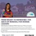 From Weary to Refreshed: The ABC's of Renewal for Women Leaders