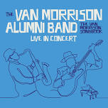 The Van Morrison Alumni Band