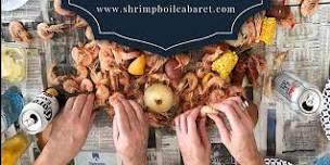 Shrimp Boil Cabaret