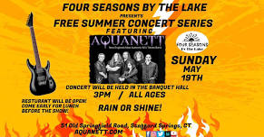 Aquanett LIVE at Four Seasons By The Lake (Free Summer Concert Series)