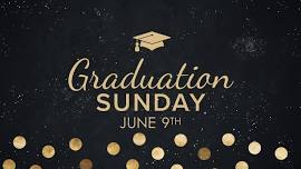 Graduation Sunday