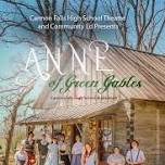 Cannon Falls Comm Ed Spring Play “Anne of Green Gables” adapted by Justin Arnold