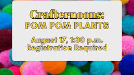 Crafternoons: Pom Pom Plants