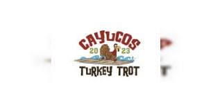 2024 Cayucos Turkey Trot                       Larry Gaeta Memorial Run,