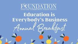 Education is Everybody's Business Annual Breakfast