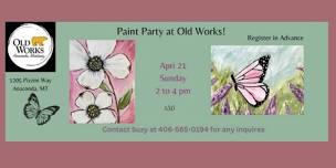 Paint Party at Old Works