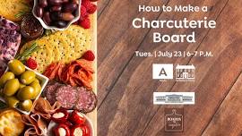 How to Make a Charcuterie Board