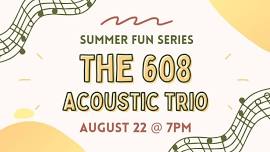 Summer Fun -  The 608