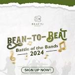 BEAN - TO - BEAT