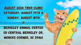 August 2024 TNVR Clinic