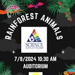 Science Spectrum: Rainforest Animals