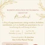 Women's Wellness Networking Group of Kennebunk