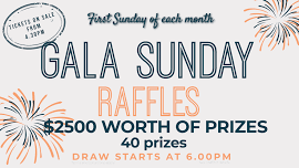 Gala Sunday Raffles