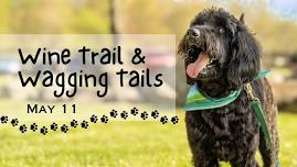 Wine Trail & Wagging Tails