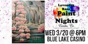 Waterfall Paint Night at Blue Lake Casino