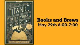 Books and Brews: The Titanic Survivors Book Club