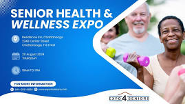 CHATTANOOGA Senior Health & Wellness Expo