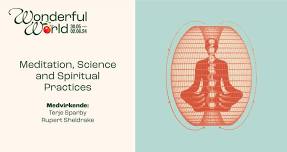 Meditation, Science and Spiritual Practices