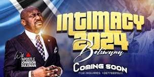 Intimacy 2024 With Apostle Professor Johnson Suleman