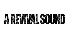 A Revival Sound