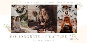 Collaborate & Capture ~ Content Creation Day for Conscious Businesses