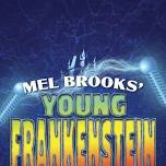 Mel Brooks’ Young Frankenstein